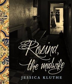 Rosina, the Midwife - Kluthe, Jessica