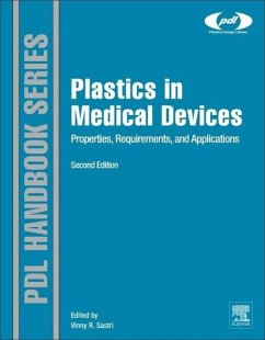 Plastics in Medical Devices - Sastri, Vinny R