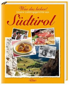 Cover War das lecker! Unsere Lieblingsgerichte aus Südtirol