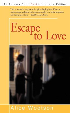 Escape to Love - Wootson, Alice