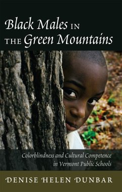 Black Males in the Green Mountains - Dunbar, Denise Helen