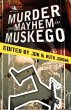 Murder and Mayhem in Muskego - Bild 1