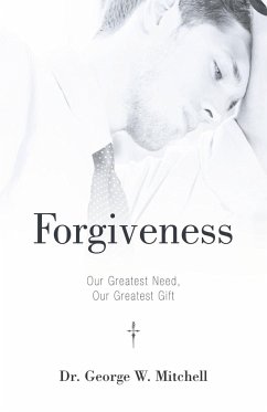 Forgiveness - Mitchell, George W.