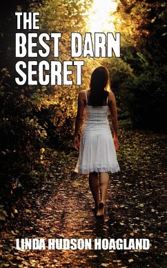 The Best Darn Secret - Hoagland, Linda Hudson