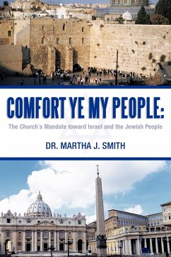 Comfort Ye My People - Smith, Martha J.; Smith, Martha J.