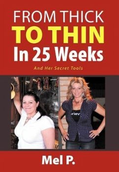 From Thick To Thin In 25 Weeks - P., Mel