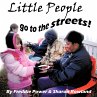 Little People Go To The Streets! - Bild 1
