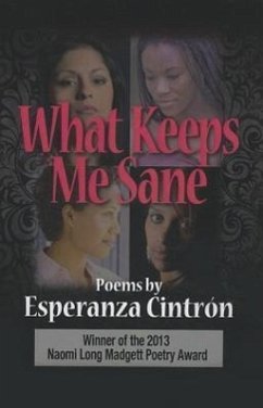 What Keeps Me Sane - Cintrón, Esperanza M