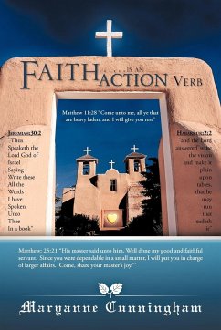 Faith......Is an Action Verb - Cunningham, Maryanne
