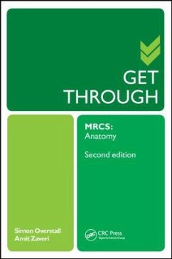 Get Through MRCS - Overstall, Simon; Zaveri, Amit