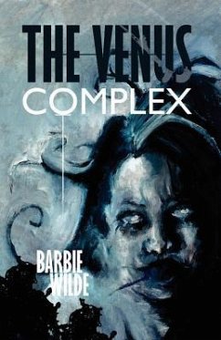 The Venus Complex - Wilde, Barbie