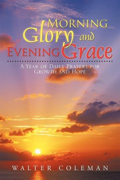 Morning Glory and Evening Grace