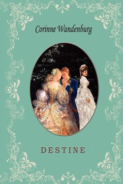 Destine - Wandenburg, Corrine