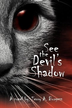 See the Devil's Shadow