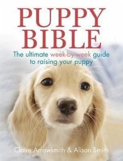 Puppy Bible - Arrowsmith, Claire; Smith, Alison