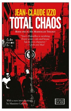 Total Chaos: Marseilles Trilogy, Book One - Izzo, Jean-Claude