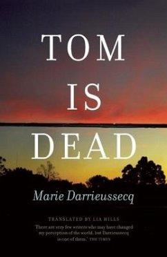 Tom Is Dead - Darrieussecq, Marie