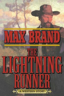 The Lightning Runner - Brand, Max