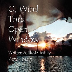 O, Wind Thru Open Window - Burt, Peter