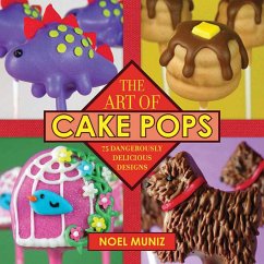 The Art of Cake Pops - Muniz, Noel