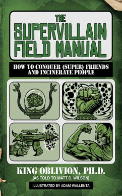 The Supervillain Field Manual - Oblivion, King