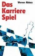 Das Karrierespiel - Ablass, Werner