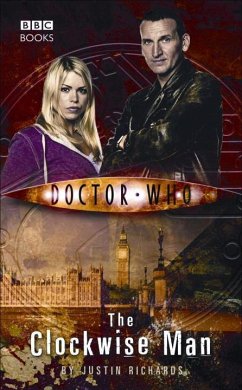 Doctor Who: The Clockwise Man - Richards, Justin