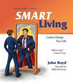 The Illustrated Guide to Smart Living - Boyd, John