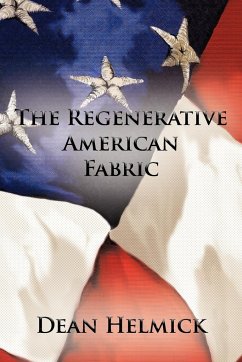 The Regenerative American Fabric - Helmick, Dean