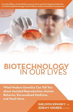 Biotechnology in Our Lives - Gruber, Jeremy; Krimsky, Sheldon