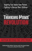 The Thinking Moms' Revolution