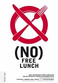 (no) free lunch