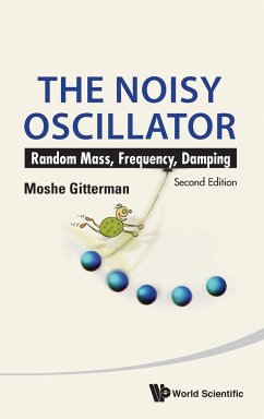 The Noisy Oscillator - Gitterman, Moshe
