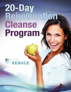 20-Day Rejuvenation Cleanse Program - Todd Singleton