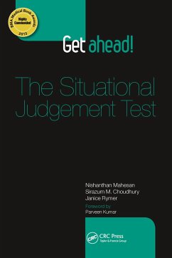 Get ahead! The Situational Judgement Test - Mahesan, Nishanthan (North East Thames Foundation School, UK); Choudhury, Sirazum (North Central Thames Foundation School, UK); Rymer, Janice