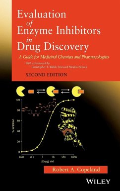 Evaluation of Enzyme Inhibitors in Drug Discovery - Copeland, Robert A.