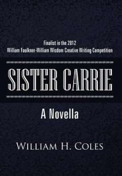 Sister Carrie - Coles, William H. Jr.