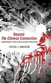 Beyond the Chinese Connection