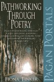 Pagan Portals - Pathworking Through Poetry