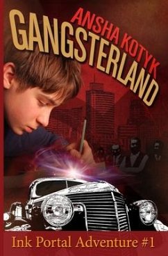 Gangsterland - Ink Portal Adventure #1 - Kotyk, Ansha
