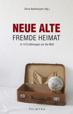 Cover Neue alte fremde Heimat.