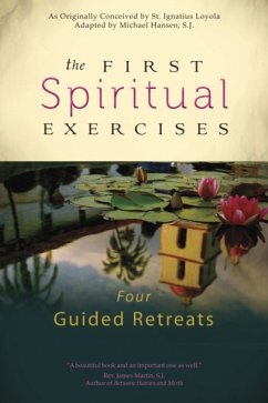 The First Spiritual Exercises - Hansen, Michael
