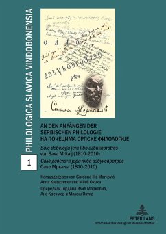 An den Anfängen der serbischen Philologie- Na po¿ecima srpske filologije