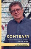 Contrary: Critical Responses to the Novels of André Brink