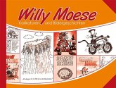 Willy Moese - Karikaturen und Bildergeschichten