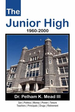 The Junior High - Mead, Pelham K. III