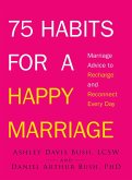 75 Habits for a Happy Marriage