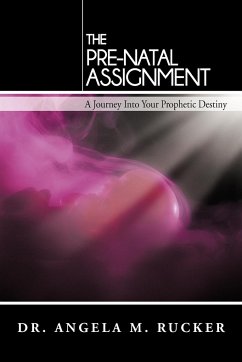 The Pre-Natal Assignment - Rucker, Angela M.