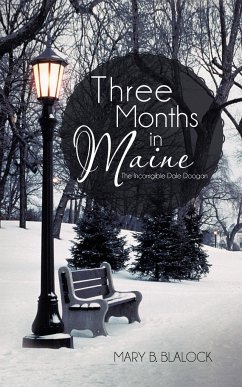 Three Months in Maine - Blalock, Mary B.