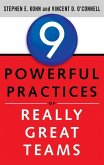 9 Powerful Practices of Really Great Teams